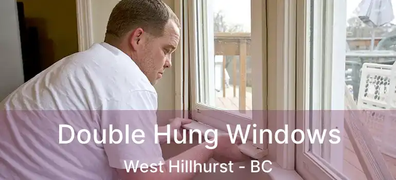  Double Hung Windows West Hillhurst - BC