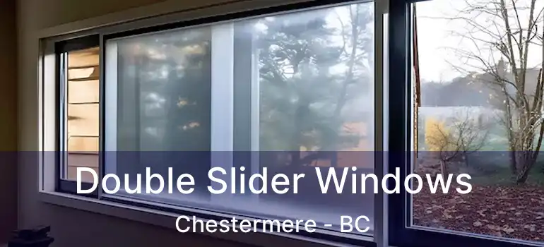  Double Slider Windows Chestermere - BC