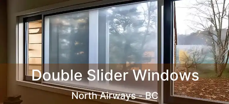  Double Slider Windows North Airways - BC