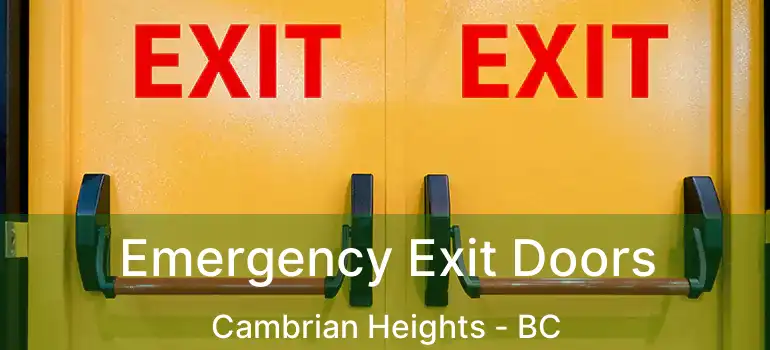  Emergency Exit Doors Cambrian Heights - BC