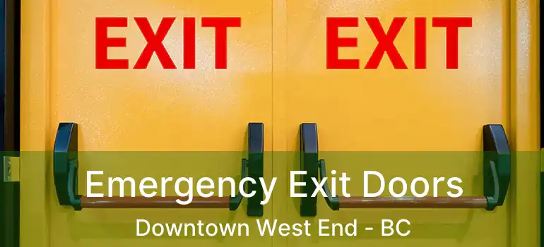  Emergency Exit Doors Downtown West End - BC