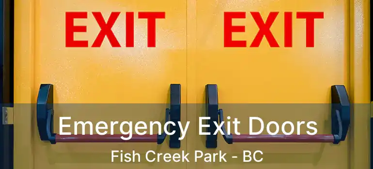  Emergency Exit Doors Fish Creek Park - BC