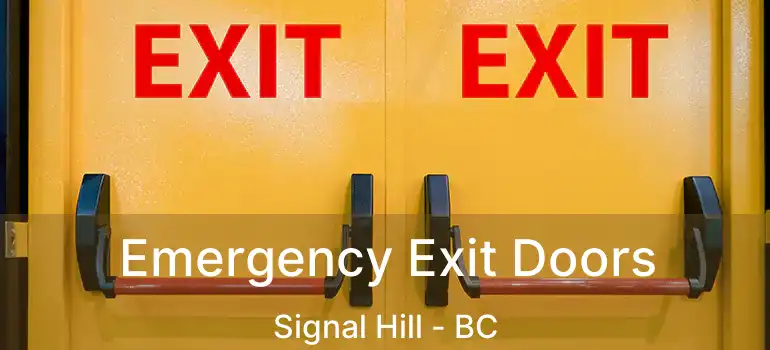 Emergency Exit Doors Signal Hill - BC