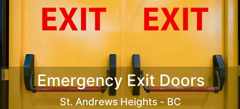  Emergency Exit Doors St. Andrews Heights - BC