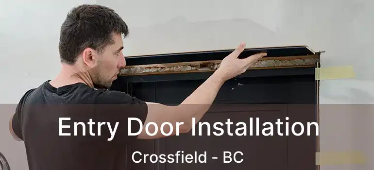  Entry Door Installation Crossfield - BC