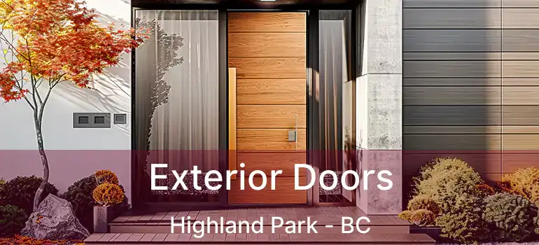  Exterior Doors Highland Park - BC
