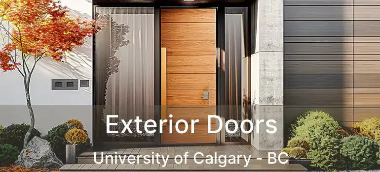 Exterior Doors University of Calgary - BC