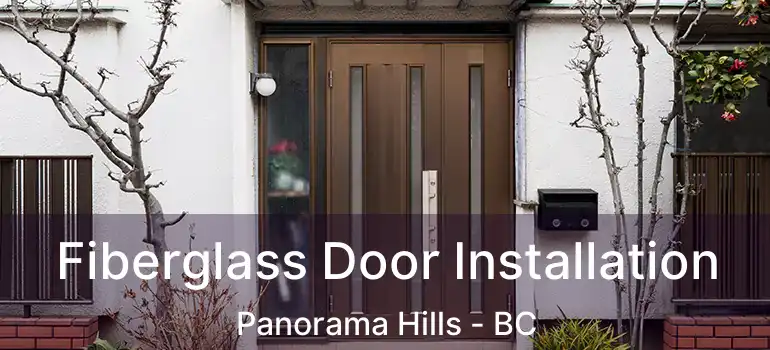  Fiberglass Door Installation Panorama Hills - BC
