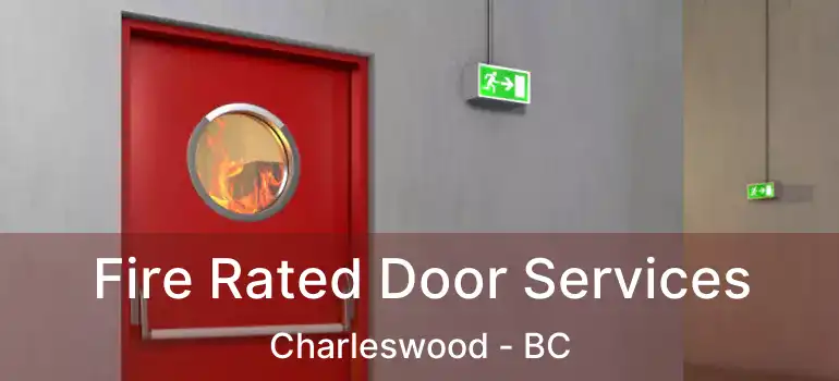  Fire Rated Door Services Charleswood - BC