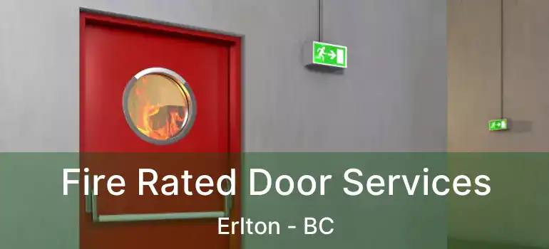  Fire Rated Door Services Erlton - BC