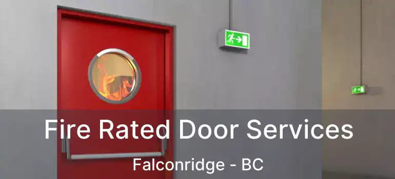  Fire Rated Door Services Falconridge - BC