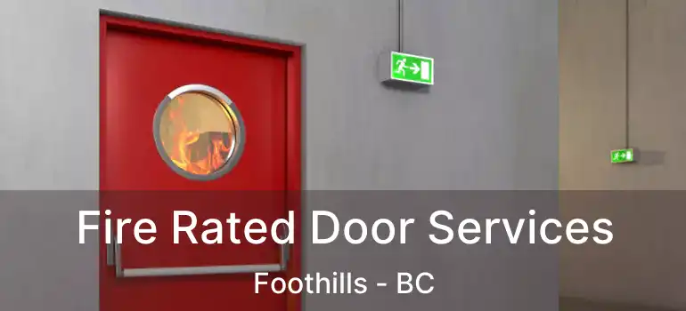  Fire Rated Door Services Foothills - BC