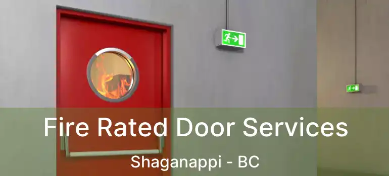  Fire Rated Door Services Shaganappi - BC