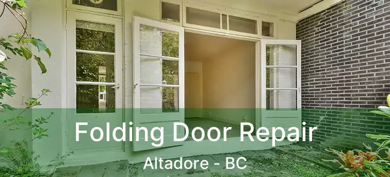  Folding Door Repair Altadore - BC