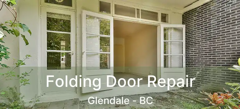  Folding Door Repair Glendale - BC