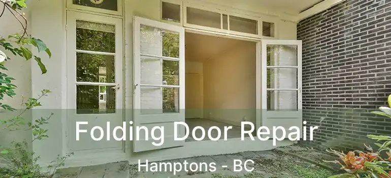  Folding Door Repair Hamptons - BC