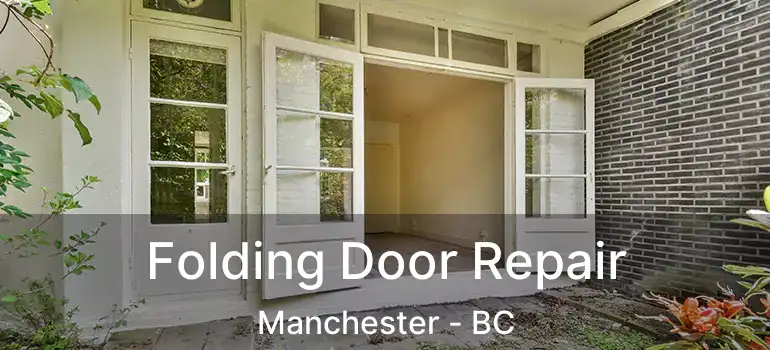  Folding Door Repair Manchester - BC
