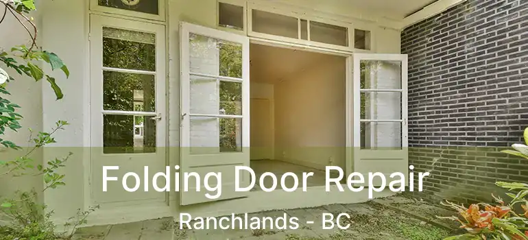  Folding Door Repair Ranchlands - BC
