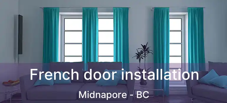  French door installation Midnapore - BC