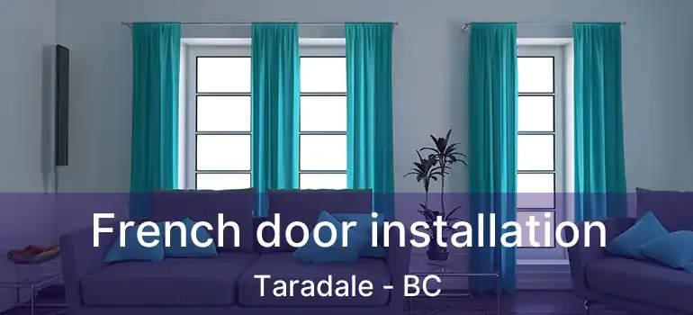  French door installation Taradale - BC