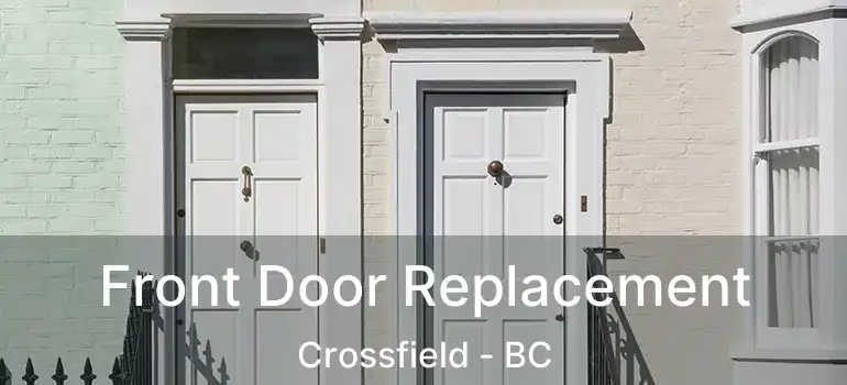  Front Door Replacement Crossfield - BC