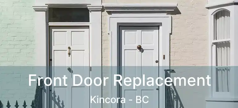  Front Door Replacement Kincora - BC