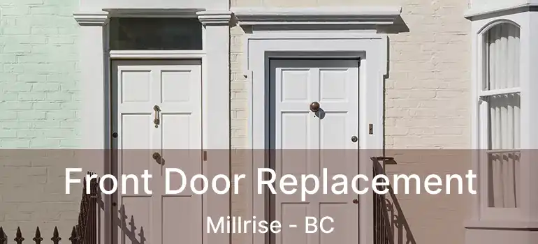  Front Door Replacement Millrise - BC