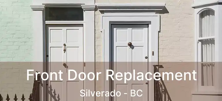  Front Door Replacement Silverado - BC