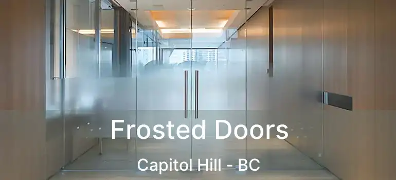  Frosted Doors Capitol Hill - BC