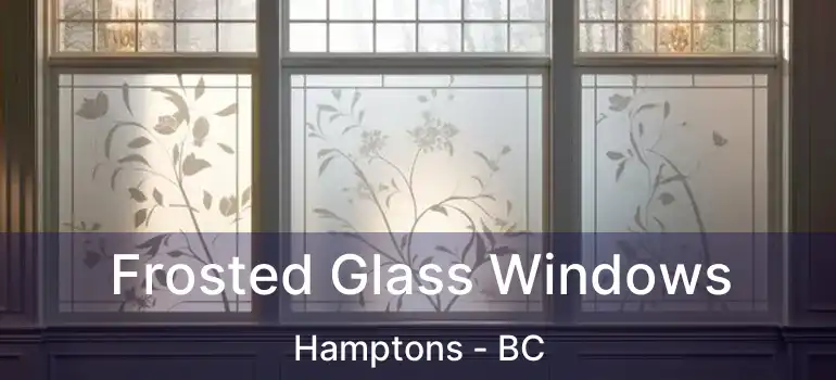  Frosted Glass Windows Hamptons - BC