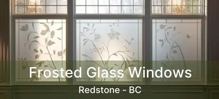  Frosted Glass Windows Redstone - BC