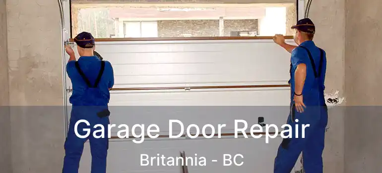  Garage Door Repair Britannia - BC