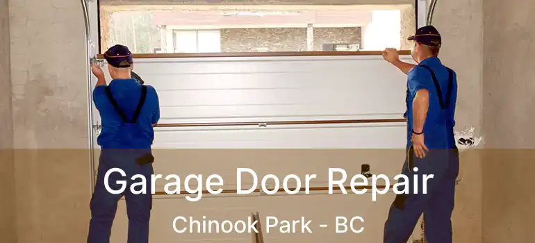  Garage Door Repair Chinook Park - BC