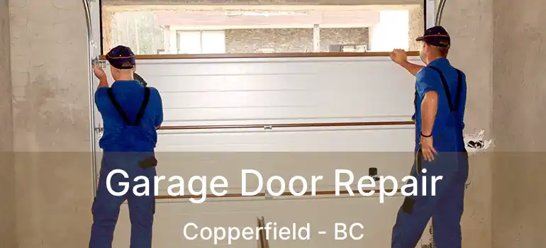  Garage Door Repair Copperfield - BC