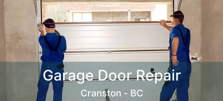  Garage Door Repair Cranston - BC
