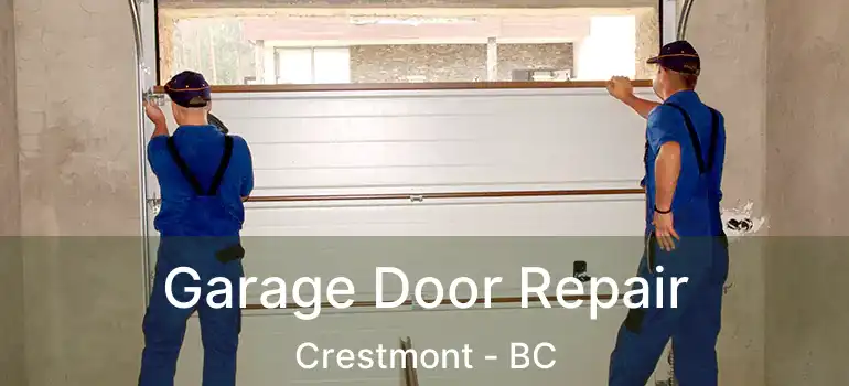  Garage Door Repair Crestmont - BC