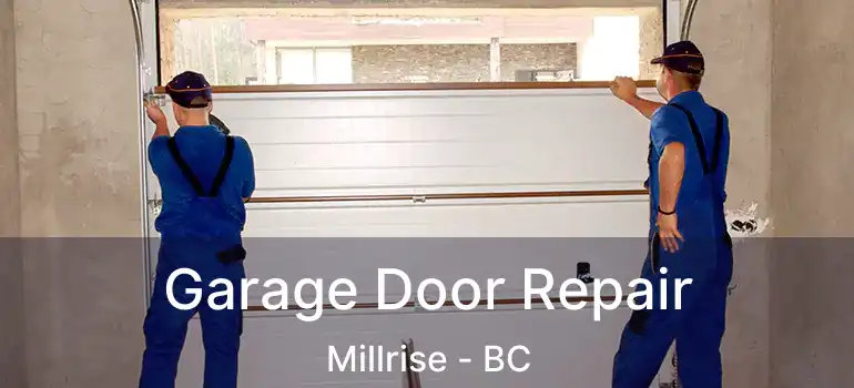  Garage Door Repair Millrise - BC