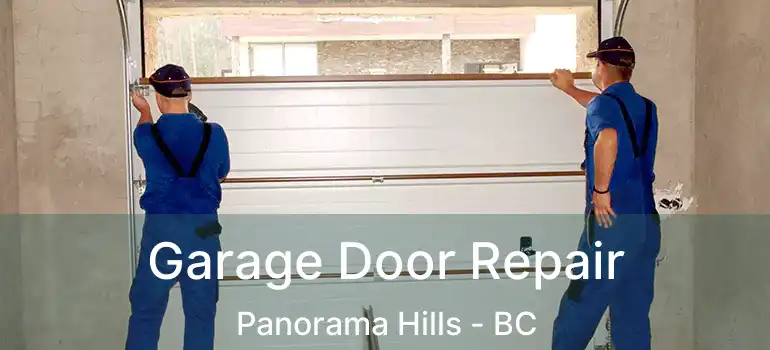  Garage Door Repair Panorama Hills - BC
