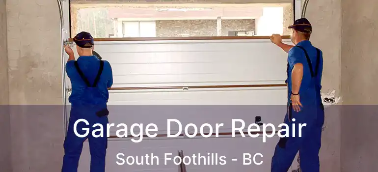  Garage Door Repair South Foothills - BC