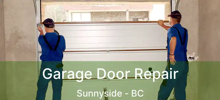 Garage Door Repair Sunnyside - BC