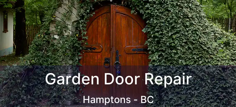  Garden Door Repair Hamptons - BC