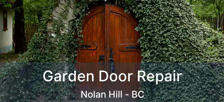  Garden Door Repair Nolan Hill - BC