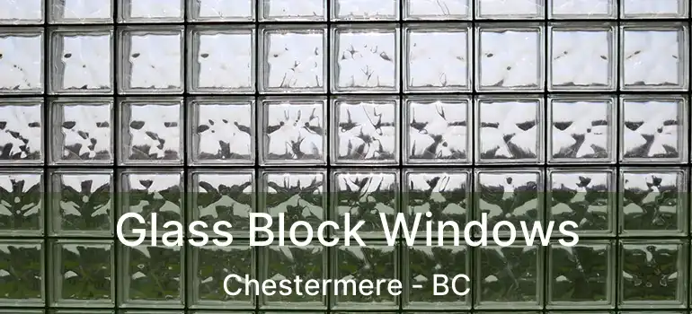  Glass Block Windows Chestermere - BC