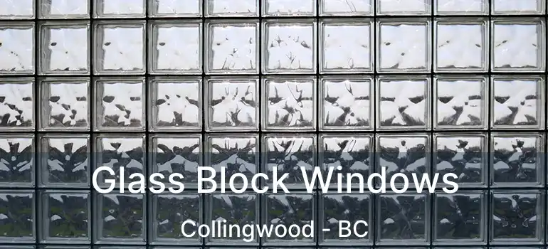  Glass Block Windows Collingwood - BC