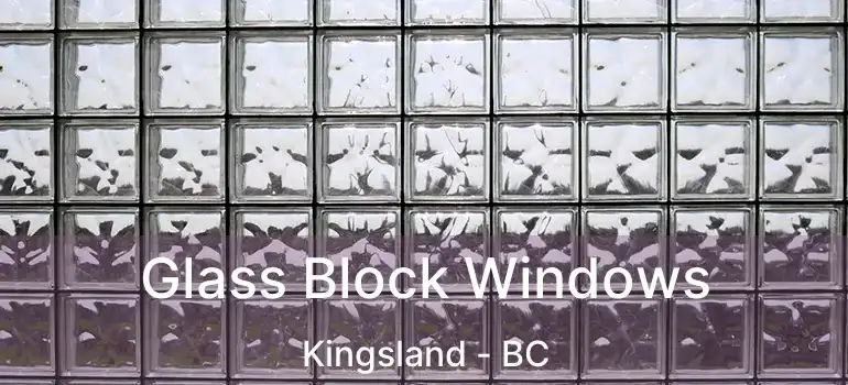  Glass Block Windows Kingsland - BC