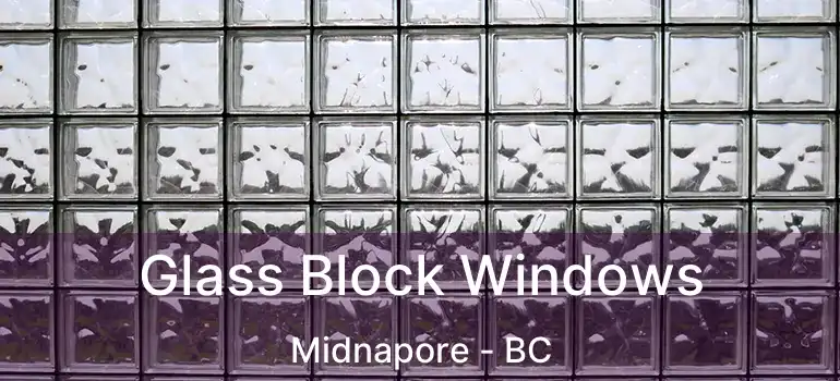  Glass Block Windows Midnapore - BC