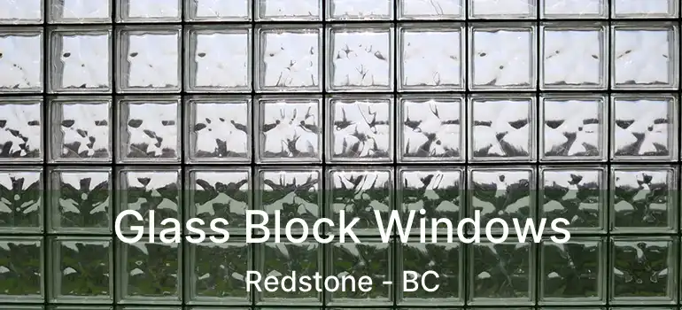  Glass Block Windows Redstone - BC