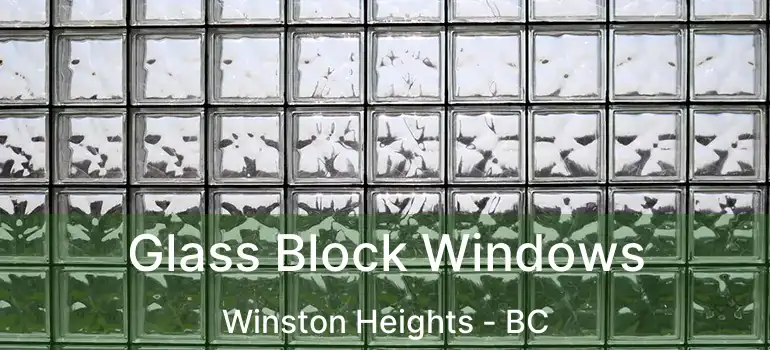  Glass Block Windows Winston Heights - BC