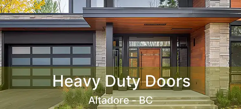  Heavy Duty Doors Altadore - BC