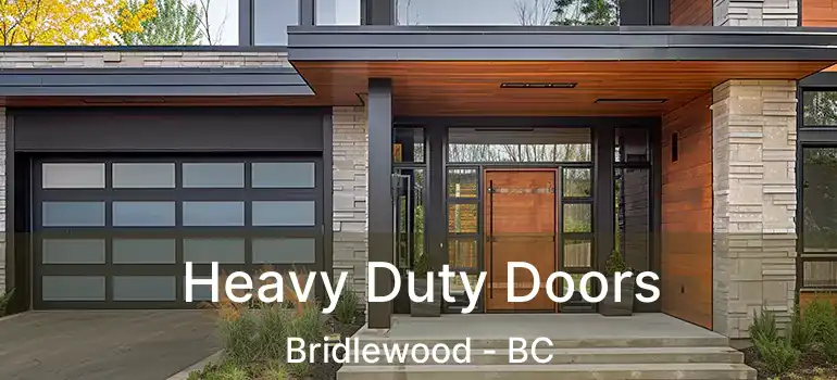  Heavy Duty Doors Bridlewood - BC